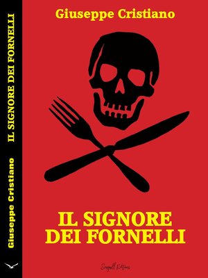 cover image of Il Signore Dei Fornelli